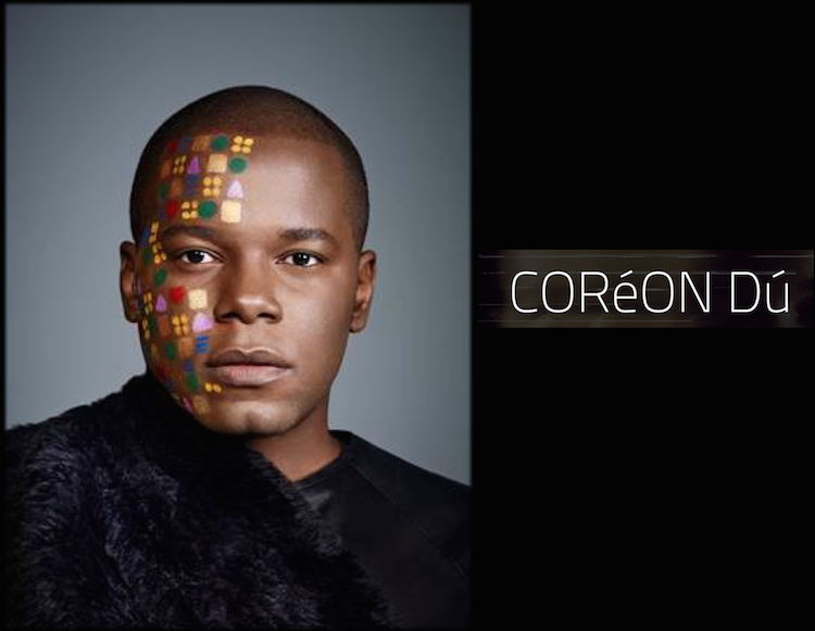 RENAISSANCE MAN – CORÉON DÚ